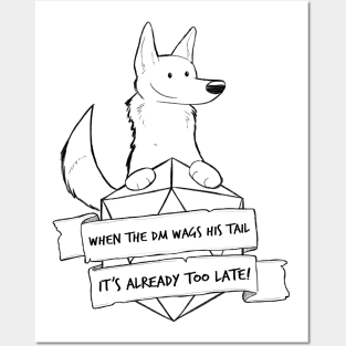 Smaller Print - When the DM Wags His Tail Posters and Art